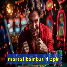 mortal kombat 4 apk